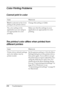 Page 198198Troubleshooting
Color Printing Problems
Cannot print in color
The printout color differs when printed from 
different printers
Cause What to do
Black is selected as the Color 
setting in the printer driver.Change this setting to Color.
The color setting in the 
application you are using is 
not appropriate for color 
printing.Make sure that the settings in your 
application are appropriate for color 
printing.
Cause What to do
Printer driver default settings 
and color tables vary by 
printer...