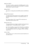 Page 227Troubleshooting227
8
8
8
8
8
8
8
8
8
8
8
8
Write Error ROM P
The printer is unable to write data to the ROM module correctly. 
You cannot remove the ROM P because the ROM P is a program 
ROM module. Contact your dealer.
Writing ROM P
The printer is writing data into the ROM module in the ROM slot 
P.
Wrong Photoconductr
An inappropriate photoconductor unit is installed. Install only 
the photoconductor unit listed in “Consumable products” on 
page 19.
See “Photoconductor Unit” on page 165 for...