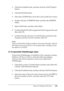 Page 281Notice for Windows XP Users281
3. Click the Exceptions tab, and then click the Add Program 
button.
4. Click the Browse button.
5. Select the CD-ROM drive from the Look in pull-down menu.
6. Double-click the COMMON folder and then the ENEZINST 
folder.
7. Select eninst.exe, and then click Open.
8. Confirm that eninst.exe is registered in the Programs list, and 
then click OK.
9. Confirm that the check box for eninst.exe is selected in the 
Programs and Services list, and then click OK.
Note:
If you use...