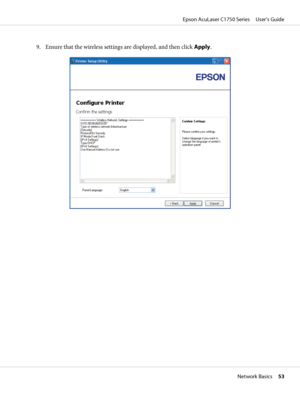 Page 539. Ensure that the wireless settings are displayed, and then click Apply.
Epson AcuLaser C1750 Series     User’s Guide
Network Basics     53
 