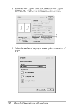 Page 164164Using the Printer Software with Macintosh 2. Select the Print Layout check box, then click Print Layout 
Settings. The Print Layout Setting dialog box appears.
3. Select the number of pages you want to print on one sheet of 
paper.
 