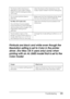 Page 395Troubleshooting395
11
11
11
11
11
11
11
11
11
11
11
11
Printouts are black and white even though the 
Resolution setting is set to Color in the printer 
driver. (For Mac OS X users only) (only when 
printing with an AL-2600 model that is set to the 
Color mode)
The Save as File check box is 
selected on the Output Option 
sheet in the Print dialog box (Mac 
OS X only).Clear the Save as File check box on the 
Output Option sheet in the Print dialog box.
An incorrect printer driver is 
selected.Make sure...