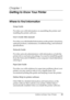 Page 25Getting to Know Your Printer25
1
1
1
1
1
1
1
1
1
1
1
1
Chapter 1 
Getting to Know Your Printer
Where to Find Information
Setup Guide
Provides you with information on assembling the printer and 
installing the printer software.
User’s Guide (this manual)
Provides you with detailed information on the printer’s functions, 
optional products, maintenance, troubleshooting, and technical 
specifications.
Network Guide
Provides network administrators with information on both the 
printer driver and network...