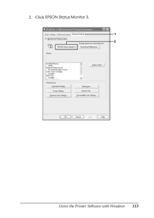 Page 113Using the Printer Software with Windows113
4
4
4
4
4
4
4
4
4
4
4
4
2. Click EPSON Status Monitor 3.
 