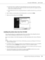 Page 101AcuLaser C2800 Series Users Guide
Using the Printer Software with Windows101
❏If the printer driver is installed in the client beforehand, you need to select either the new printer 
driver or the current printer driver. When the prompt to select the printer driver appears, select the 
printer driver according to the message.
❏If the additional driver for the corresponding Windows is installed in the print server, go to the next 
step.
6. Select whether to use the printer as the default printer or not,...