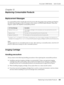 Page 202AcuLaser C2800 Series Users Guide
Replacing Consumable Products202
Chapter 10 
Replacing Consumable Products
Replacement Messages
If a consumable product reaches the end of its service life, the printer stops printing and displays 
the following messages on the LCD panel or the window of EPSON Status Monitor. When this 
happens, replace the depleted consumable products.
* The letters C, M, Y, or K appear in this position, indicating the color of the imaging cartridge to be replaced. For 
example, the...