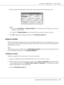 Page 67AcuLaser C2800 Series Users Guide
Using the Printer Software with Windows67
3. Select the items to be printed for the header and the footer from the drop-down list.
Note:
❏If you select User Name or Computer Name from the drop-down list, the login account name or 
computer name is printed.
❏If you select Collate Number from the drop-down list, the number of copies is printed.
4. Click OK to apply the settings and return to the Advanced Layout tab.
Using an overlay
The Overlay Settings dialog box allows...