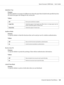 Page 126Substitute Tray
Purpose:
Specifies whether to use paper of a different size when the paper that is loaded in the specified tray does
not match the paper size settings for the current job.
Values:
Off*No tray size substitute accepted.
Larger SizeSubstitutes paper of next largest size. When there is no larger paper size, the
printer substitutes paper of nearest size.
Closest SizeSubstitutes paper of nearest size.
Auditron Mode
Purpose:
To specify whether to limit the functions that can be used per user by...