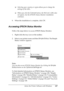 Page 107
Using the Printer Software with Windows107
4
4
4
4
4
4
4
4
4
4
4
4
❏Selecting your country or region allows you to change the 
settings of the URL.
❏ When you click the  Cancel button, the Web site’s URL does 
not appear, but the EPSON Status Monitor installation 
continues.
9. When the installation is complete, click  OK.
Accessing EPSON Status Monitor
Follow the steps below to access EPSON Status Monitor.
1. Right-click the tray icon on the taskbar.
2. Select your printer name and then  Simple Status....