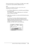 Page 131
Using the Printer Software with Windows131
4
4
4
4
4
4
4
4
4
4
4
4
Follow the steps below to set a Windows XP, 2000, or Server 2003, 
as a print server, then install the additional drivers.
Note:
You must access Windows XP, 2000, or Server 2003, as the 
Administrators of the local machine.
1. For a Windows 2000 print server, click Start, point to  Settings, 
then click  Printers.
For a Windows XP or Server 2003 print server, click  Start, 
point to  Printers and Faxes .
2. Right-click your printer’s...