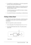 Page 267
Using the Control Panel267
7
7
7
7
7
7
7
7
7
7
7
7
5. Use the dDown  or uUp  button to scroll to the appropriate 
job name, then press the  Enter button.
6. To specify the number of copies you want to print, press the  Enter button, then use the  dDown  and uUp  buttons to 
select the number of copies.
To delete the print job, press the  dDown  button to display 
Delete  on the LCD panel.
7. Press the  Enter button to start printing or to delete the data.
Printing a Status Sheet
New :use c aution
 with...