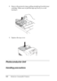 Page 318
318Replacing Consumable Products
8. Remove the protective tape, pulling straight up from the toner 
cartridge. Make sure to pull the tape up slowly to avoid 
tearing it.
9. Replace the top cover.
Photoconductor Unit
Handling precautions
N ew :quote  t
he
 information
 from
 the s
imilar
 product
 