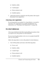 Page 353
Cleaning and Transporting the Printer353
10
10
10
10
10
10
10
10
10
10
10
10
❏Interface cables
❏ Loaded paper
❏ Photoconductor unit
❏ Installed options
2. Attach the protective materials onto the printer, then repack  the printer in its original box.
Checking color registration
New
 :vary
 according t
o c
olor p
roduct
 ( e
g. Piculet /
Puffin
 only)If you transported your printer for a long distance, you need to 
check the color registration for possible misalignment. For 
instructions, see Checking...