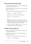 Page 59
Paper Handling59
3
3
3
3
3
3
3
3
3
3
3
3
Thick paper and extra thick paper
New :with c
ontrol
 panel/ i
ncluding
 the i
nformation a
bout
 duplex
 printing/If
 unnecessary, delete
 note t
extYou can load thick paper (106 to 163 g/m²) or extra thick paper 
(164 to 216 g/m²) into the MP tray.
When loading thick or extra thick paper, you should make paper 
settings as shown below:
❏ Make settings on the Basic Settings in the printer driver.
Note:
When using extra thick paper, you cannot do duplex printing...