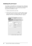 Page 76
76Using the Printer Software with Windows
Modifying the print layout
Your printer can print either two or four pages onto a single page 
and specifies the printing order, automatically resizing each page 
to fit the specified paper size. You can also choose to print 
documents surrounded by a frame.
1. Click the Advanced Layout  tab.
2. Select the  Print Layout check box and the number of pages 
you want to print on one sheet of paper. Then click  More 
Settings . The Print Layout Settings dialog box...