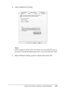 Page 133
Using the Printer Software with Windows133
4
4
4
4
4
4
4
4
4
4
4
4
4. Click Additional Drivers .
Note:
If the computers of the server and clients use the same OS, you do 
not have to install the addi tional drivers. Just click OK after step3.
5. Select Windows being used for clients, then click  OK.
 