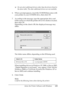 Page 135
Using the Printer Software with Windows135
4
4
4
4
4
4
4
4
4
4
4
4
❏Do not select additional drivers ot her than the drivers listed in 
the above table. The other addi tional drivers are not available.
6. When a prompt appears, insert the CD-ROM that comes with  your printer in your CD-ROM drive, then click  OK.
7. According to the message, type the appropriate drive and  folder names in which the printer driver for clients is located, 
then click  OK.
Depending on the client’s OS, the displayed message...