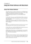 Page 145
Using the Printer Software with Macintosh145
5
5
5
5
5
5
5
5
5
5
5
5
Chapter 5 
Using the Printer Software with Macintosh
About the Printer Software
The printer software contains a printer driver and EPSON Status 
Monitor. The printer driver lets you choose from a wide variety 
of settings to get the best results from your printer.
Use the following procedures to access the EPSON Status 
Monitor.
For Mac OS X 10.3 users, open Printer Setup Utility and click on 
your printer in the Printer List dialog...