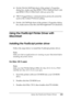 Page 205
Using the PostScript Printer Driver205
6
6
6
6
6
6
6
6
6
6
6
6
❏On the  Device Settings  sheet of the printer’s Properties 
dialog box, make sure that  SEND CTRL-D Before Each Job  
and  SEND CTRL-D After Each Job  are set to No.
❏ TBCP (Tagged binary communications protocol) cannot be 
used as the  Output Protocol  setting.
❏ On the  Job Settings  sheet of the printer’s Properties dialog 
box, make sure to clear the  Job Management On check box.
Using the PostScript Printer Driver with 
Macintosh...