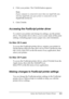 Page 211
Using the PostScript Printer Driver211
6
6
6
6
6
6
6
6
6
6
6
6
4. Click your printer. The Create button appears.
Note:
If your computer is connected to more than one AppleTalk zone, 
click the AppleTalk zone your printer is connected to in the 
AppleTalk Zones  list.
5. Click  Create.
Accessing the PostScript printer driver
To control your printer and change its settings, use the printer 
driver. The printer driver allows you to easily make all the print 
settings, including paper source, paper size,...