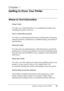 Page 25
Getting to Know Your Printer25
1
1
1
1
1
1
1
1
1
1
1
1
Chapter 1 
Getting to Know Your Printer
Where to Find Information
New :delete u
nnecessary i
nformation.
T his p
art
 is
 only u
sed
 for t
he HTML
 manual.Setup Guide
Provides you with information on assembling the printer and 
installing the printer software.
User’s Guide (this manual)
Provides you with detailed information on the printer’s functions, 
optional products, maintenance, troubleshooting, and technical 
specifications.
Network Guide...