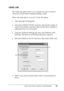 Page 99
Using the Printer Software with Windows99
4
4
4
4
4
4
4
4
4
4
4
4
Verify Job
The Verify Job option allows you to print one copy in order to 
verify the content before printing multiple copies.
Follow the steps below to use the Verify Job option.
1. Click the Basic Settings  tab.
2. Select the  Collate in Printer  check box. Specify the number of 
copies to be printed, and make other printer driver settings as 
appropriate for your document.
3. Click the  Optional Settings  tab, then click Reserve Jobs...