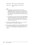 Page 60
60Paper HandlingNote:
❏
For Windows, access the printer driver, then select 
User-Defined Size  from the Paper Size list on the  Basic 
Settings  tab. In the User Defined Paper Size dialog box, adjust 
the Paper Width, Paper Length, and Unit settings to match 
your custom paper. Then click  OK and your custom paper size 
will be saved.
❏ For Macintosh, access the printer driver, click  Custom Size in 
the Paper Setting dialog box. Then click  New, adjust the Paper 
Width, Paper Length, and Margin...