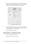 Page 74
74Using the Printer Software with Windows
2. Select the 
Zoom Options  check box, then select the desired 
paper size from the Output Paper drop-down list. The page 
will be printed to fit on the paper you have selected.
3. Select  Upper Left  (to print reduced page image at upper left 
corner of the paper) or  Center (to print reduced page image 
with centering) for Location setting.
4. Click  OK to apply the settings.
Resizing pages by a specified percentage
1. Click the  Advanced Layout  tab.
2....