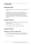 Page 187Setting Up Your Printer on a Network187
5
5
5
5
5
5
5
5
5
5
5
5
For Macintosh
Sharing the printer
This section describes how to share the printer on an AppleTalk 
network.
The computers on the network can share the printer that is 
directly connected to one of them. The computer that is directly 
connected to the printer is the print server, and the other 
computers are the clients which need permission to share the 
printer with the print server. The clients share the printer via the 
print server.
For...