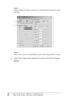 Page 6060Using the Printer Software with WindowsNote:
When making the other settings, see online help for details on each 
setting.
Note:
This screen may vary depending on your operating system version.
4. Click OK to apply the settings and return to the Basic Settings 
menu.
1
2
 