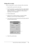 Page 75Using the Printer Software with Windows75
3
3
3
3
3
3
3
3
3
3
3
3
Printing with an overlay
Follow the steps below to print a document with overlay data.
1. Open the file to print with overlay data.
2. From the application, access the printer driver. Open the File 
menu, choose Print or Print Setup, then click Printer, Setup, 
Options, Properties, or a combination of these buttons, 
depending on your application.
3. Click the Special tab.
4. Select the Form Overlay check box, and click Overlay 
Settings...