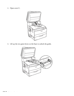 Page 114114Solving Problems
2. Open cover C.
3. Lift up the two green levers on the fuser to unlock the guide.
 