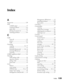 Page 139Index139
Index
A
Accessories .................................. 128
ADF
available paper  ....................... 17
copying problems ................. 110
paper jams  ........................... 125
placing documents in  ............. 17
scanning problems  ............... 109
C
Cable
network ................................. 66
printer .................................. 129
USB ....................................... 66
Canceling
copying ............................ 36, 77
printing...