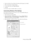 Page 21Printing in Windows21
6. Make sure the Paper Type and Paper Size settings match the paper you’ve loaded. 
7. Select your document or image orientation.
8. To print double-sided, select 
Duplex (Manual). 
9. Click 
OK.
10. At the Print window, click 
OK or Print to start printing.
Customizing Windows Print Settings
If you need more control over your printout or want to make detailed settings, you 
can customize your print settings.
1. Open the File menu and select 
Print. 
2. Click the 
Properties or...