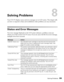 Page 99Solving Problems99
Solving Problems8
Your CX11N displays status and error messages on its LCD screen. This chapter tells 
you how to respond to these and troubleshoot other problems you may encounter. 
Status and Error Messages
Not every message displayed on the LCD screen indicates a problem; some just 
inform you of the current CX11N status. If you see a   to the left of an error message, 
multiple errors have occurred. 
Message Action
C/M/Y/K Toner Low The indicated toner cartridge is near the end of...