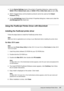 Page 121Using the PostScript Printer Driver121
❏On the Device Settings sheet of the printer’s Properties dialog box, make sure that 
SEND CTRL-D Before Each Job and SEND CTRL-D After Each Job are set to No.
❏TBCP (Tagged binary communications protocol) cannot be used as the Output 
Protocol setting.
❏On the Job Settings sheet of the printer’s Properties dialog box, make sure to clear the 
Job Management On check box.
Using the PostScript Printer Driver with Macintosh
Installing the PostScript printer driver...