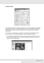 Page 156Scanning156
Professional Mode
If you are going to scan your image to a particular size, you should select the Target Size 
setting after previewing it, but before adjusting your scan area (indicated by the marquee). 
This sets the scan area to the correct proportions so your image will not be cropped 
unexpectedly.
For instructions on previewing your image(s), see Previewing and Adjusting the Scan 
Area on page 148. Then follow these steps to select the Target Size setting.
1. You can choose a predefined...