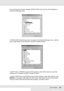 Page 355Other Problems355
If your drivers are correctly installed, EPSON USB Printer Devices should appear on 
the Device Manager menu.
If EPSON USB Printer Devices does not appear on the Device Manager menu, click the 
plus(+) sign beside Other devices to view the installed devices.
If USB Printer or EPSON AcuLaser CXXX appears under Other devices, the printer 
software is not installed correctly. Proceed to step 5.
If neither USB Printer nor EPSON AcuLaser CXXX appears under Other devices, click 
Refresh or...