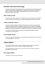 Page 31Product Features and Various Options31
Resolution Improvement Technology
Resolution Improvement Technology (RITech) is an original Epson printer technology that 
works by smoothing out the jagged edges of diagonal and curved lines in both text and 
graphics. With the driver provided, the product’s 600 dpi (dots per inch) resolution is 
enhanced by RITech technology.
Wide variety of fonts
The printer comes with a selection of 84 scalable fonts, and 7 bitmap fonts in ESC/Page 
mode to provide you with the...