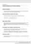 Page 30Product Features and Various Options30
Chapter 2 
Product Features and Various Options
Product Features
The product comes with a full set of features that contributes to ease of use and consistent, 
high-quality output. The main features are described below.
About the EPSON AcuLaser CX21 series
The EPSON AcuLaser CX21 series consists of the following two products. 
High-quality printing
When using the driver provided, your product does 600-dpi printing at a speed of up to 25 
pages per minute when...