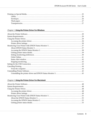 Page 5Printing on Special Media............................................................... 25
Labels............................................................................ 26
Envelopes......................................................................... 26
Thick paper....................................................................... 27
Transparencies.................................................................... 27
Chapter 3Using the Printer Driver For Windows
About the Printer...