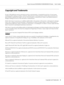 Page 8Copyright and Trademarks
No part of this publication may be reproduced, stored in a retrieval system, or transmitted in any form or by any means,
mechanical, photocopying, recording, or otherwise, without the prior written permission of Seiko Epson Corporation. No
patent liability is assumed with respect to the use of the information contained herein. Neither is any liability assumed for
damages resulting from the use of the information contained herein.
Neither Seiko Epson Corporation nor its affiliates...