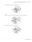 Page 895. Gently pull any sheets of paper out straight towards you.
Note:
If the paper is stuck in the clear window, open the window to remove the jammed paper.
6. Insert the photoconductor unit slowly all the way in.
Epson AcuLaser M2300/M2310/M2400/M2410 Series     User’s Guide
Troubleshooting     89
 