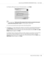 Page 132For Windows 2000, type the name of the shared printer, or click Next.
Note:
❏You can also type “\\(the name of the computer that is locally connected to the shared
printer)\(the shared printer’s name)” in network path or queue name.
❏You do not necessarily need to type the name of the shared printer.
5. For Windows 7 or 7 x64, search for the computer or server that is connected the shared printer in
the Find Printers. When the dialog box to enter user name and password appears, enter the
information...