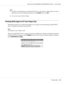 Page 58Note:
❏To delete an overlaid form pre-setting, follow the step 1, select the pre-settings name you want to
delete from Form Pre-Settings drop-down list, click Delete. then click OK.
❏You can save up to 20 pre-settings.
Printing Web Pages to Fit Your Paper Size
This function allows you to make Web pages fit to your paper size when printing. Install EPSON
Web-To-Page from the printer Software Disc.
Note:
This software is for Windows only.
After you install EPSON Web-To-Page, the menu bar is displayed on...