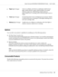 Page 24g.
Paper light (Orange)Turns on or flashes, and when in combination with the Error
light, usually indicates a paper-related problem. On usually
indicates a paper jam, while flashing usually indicates a
paper-related error or warning, such as when the paper source is
empty.
h.
Toner light (Orange)On when the printer’s toner cartridge has run out of toner. Flashes
to indicate that toner is running low. If this light is flashing, have a
new toner cartridge ready.
i.
Memory light (Orange)Usually turns on or...