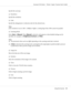 Page 91Specify the scan type.
❏Resolution
Specify the resolution.
❏Scale
Specify the enlargement or reduction ratio for the selected area.
Note:
If the resolution is set at 1200 
× 1200dpi or higher, a setting larger than 100% cannot be specified.
❏Scanning Mode
Select Auto or Manual. When Manual is selected, a tab appears so that detailed settings can be
specified, for example, for Brightness/Contrast and Filter.
Note:
❏The parameters that can be set differ depending on the scanning mode that is selected.
❏If...