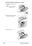 Page 220Cleaning the Machine 208
Cleaning the Media Feed Rollers for the Duplex
1Pull the lever, and then open the 
right door.
Before opening the right 
door, fold up Tray 1.
2Clean the feed rollers by wiping 
them with a soft, dry cloth.
3Close the right door.
 