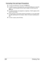 Page 298Entering Text 286
Correcting Text and Input Precautions
„To erase all entered text, hold down the Back key.
„To delete only part of the entered text, use the * and ) keys to move the 
cursor (_) to the character that you want to delete, and then press the 
Back key.
„If multiple characters are assigned to a single key, “OK=)” appears at the 
bottom of the screen.
„If the same key is to be used to enter two characters in a row, press the ) 
key after selecting the first character. (Refer to the above...