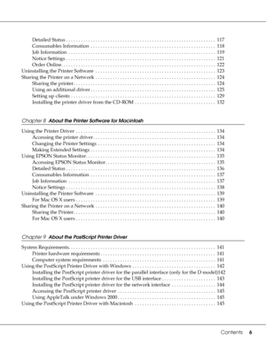 Page 6Contents     6
Detailed Status . . . . . . . . . . . . . . . . . . . . . . . . . . . . . . . . . . . . . . . . . . . . . . . . . . . . . . . . . . . . .  117
Consumables Information  . . . . . . . . . . . . . . . . . . . . . . . . . . . . . . . . . . . . . . . . . . . . . . . . . . .  118
Job Information  . . . . . . . . . . . . . . . . . . . . . . . . . . . . . . . . . . . . . . . . . . . . . . . . . . . . . . . . . . . .  119
Notice Settings . . . . . . . . . . . . . . . . . . . . . . . . . . . . . . ....